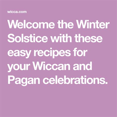 Magical Winter Solstice Recipes: Pagan Delicacies to Enchant Your Senses
